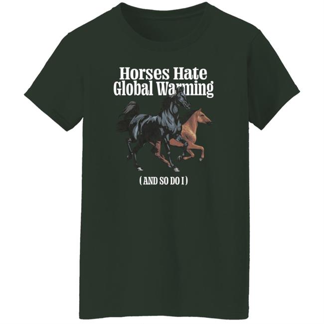 Caucasian James Merch Horse Hate Global Warming Shirt Caucasian James Merch Horse Hate Global Warming Shirt