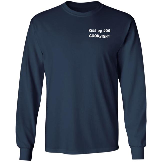 Pavlov The Corgi Merch Kiss Your Dog Goodnight T Shirt Pavlov The Corgi Merch Kiss Your Dog Goodnight T Shirt