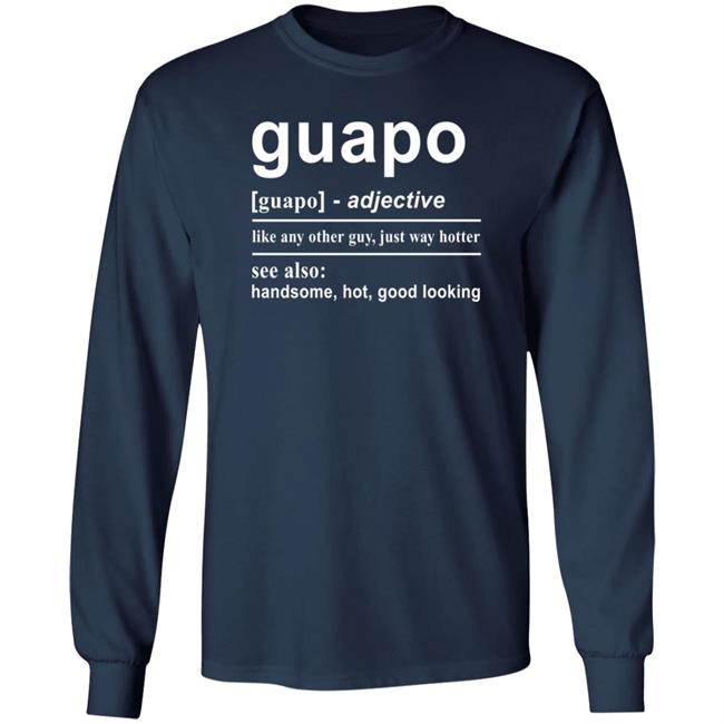El Guapo English Spanish T Shirt Camiilicy El Guapo English Spanish T Shirt Camiilicy