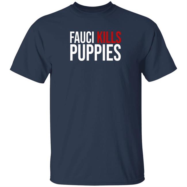 Donald Trump Jr Fauci Kills Puppies Shirt Shopdonjr Merch Donald Trump Jr Fauci Kills Puppies Shirt Shopdonjr Merch