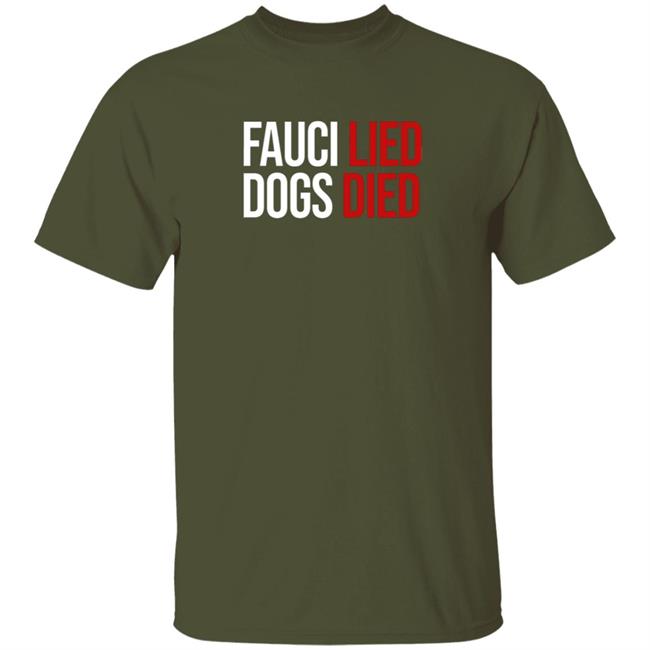 Donald Trump Jr Fauci Lied Dogs Died Shirt Shopdonjr Merch Donald Trump Jr Fauci Lied Dogs Died Shirt Shopdonjr Merch