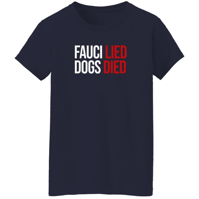 Donald Trump Jr Fauci Lied Dogs Died Shirt Shopdonjr Merch Donald Trump Jr Fauci Lied Dogs Died Shirt Shopdonjr Merch