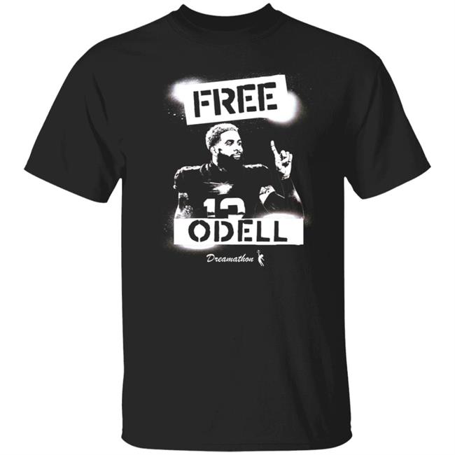Bleacher Report Dreamathon Merch Free Dreams Free Odell Shirt