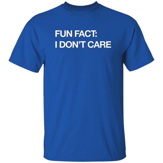 Drummy Fun Fact I Don't Care Shirt Drummy Fun Fact I Don't Care Shirt