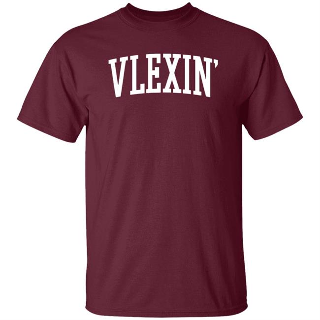Vlex Galindo Merch Vlexin T Shirt Vlexin Express Yourself Vlex Galindo Merch Vlexin T Shirt Vlexin Express Yourself