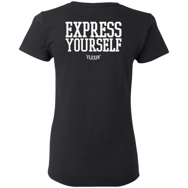 Vlex Galindo Merch Vlexin T Shirt Vlexin Express Yourself Vlex Galindo Merch Vlexin T Shirt Vlexin Express Yourself