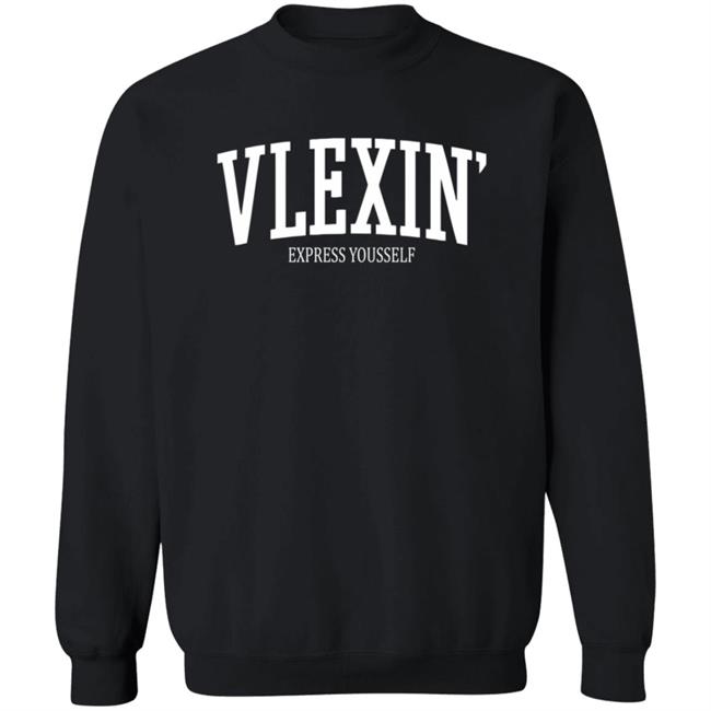 Vlex Galindo Merch Vlexin Express Yourself T Shirt Vlex Galindo Merch Vlexin Express Yourself T Shirt