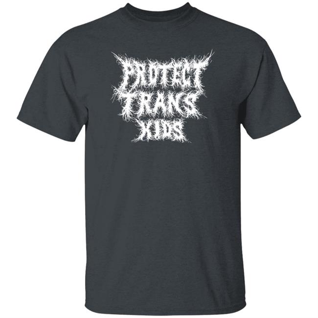 Jase Smith Protect Trans Kids Metal Shirt Protect Trans Kids Metal T Shirt From Jase Smith Jase Smith Protect Trans Kids Metal Shirt Protect Trans Kids Metal T Shirt From Jase Smith