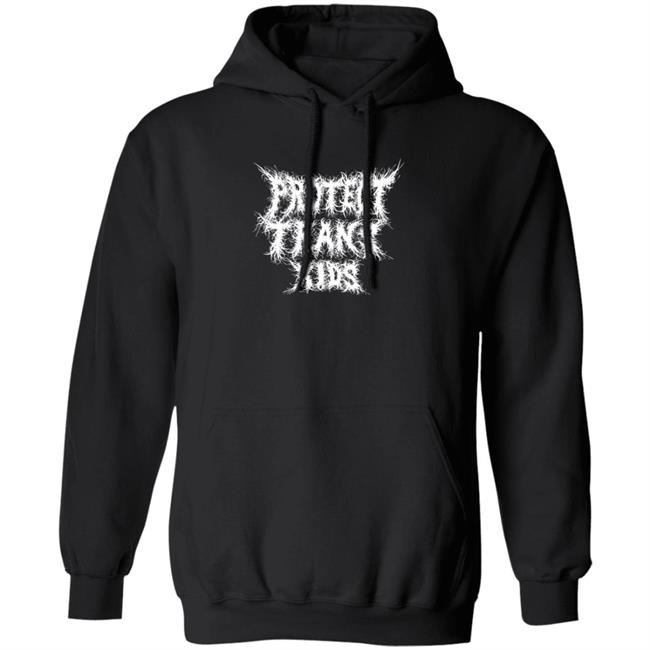 Jase Smith Protect Trans Kids Metal Shirt Protect Trans Kids Metal T Shirt From Jase Smith Jase Smith Protect Trans Kids Metal Shirt Protect Trans Kids Metal T Shirt From Jase Smith