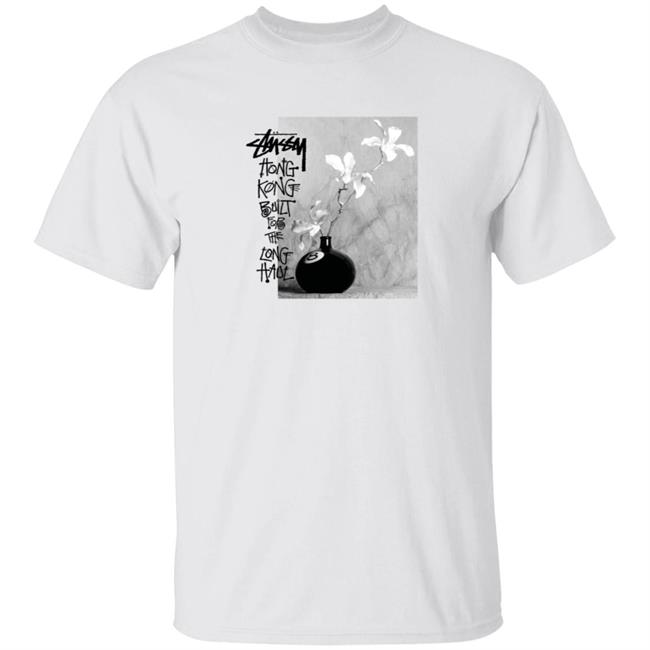 Hong Kong Built For The Long Haul Shirt Stussy Hong Kong Celebrates Its First Anniversary With Limited-Edition Tee Hong Kong Built For The Long Haul Shirt Stussy Hong Kong Celebrates Its First Anniversary With Limited-Edition Tee