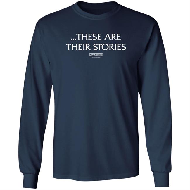 NBC Store Law & Order These Are Their Stories T Shirt Ashley NBC Store Law & Order These Are Their Stories T Shirt Ashley