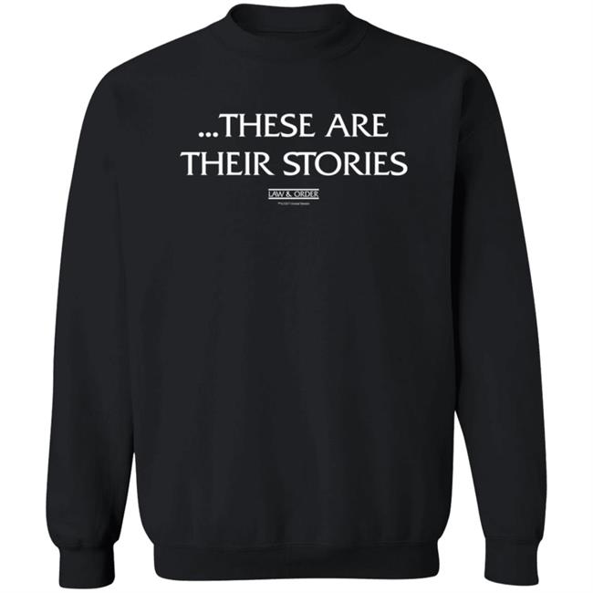 NBC Store Law & Order These Are Their Stories T Shirt Ashley NBC Store Law & Order These Are Their Stories T Shirt Ashley