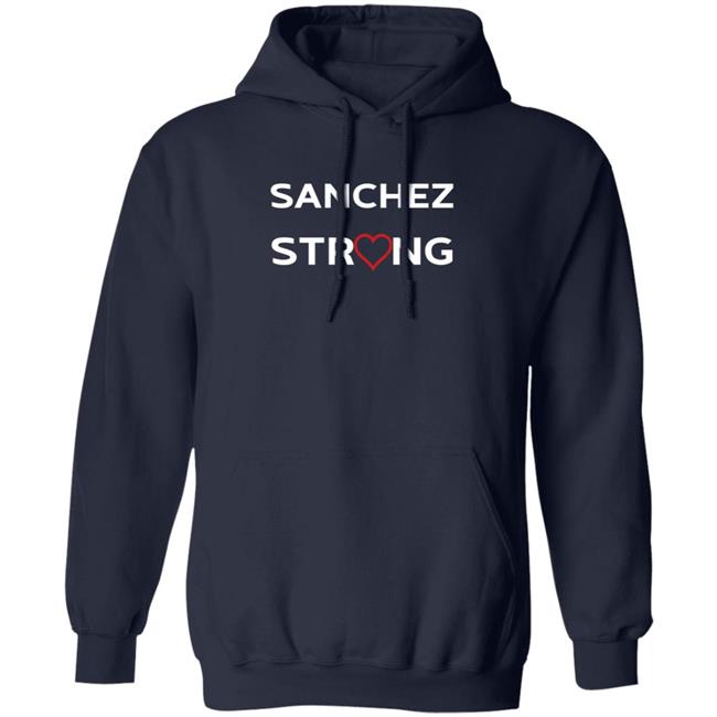 Sanchez Strong Shirt COVID-19 Sanchez Strong Shirt COVID-19
