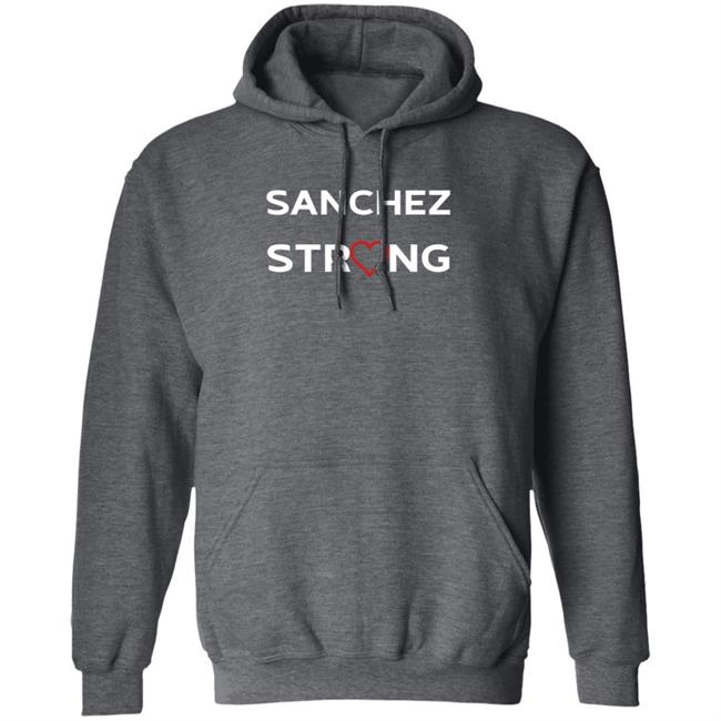Sanchez Strong Shirt COVID-19 Sanchez Strong Shirt COVID-19