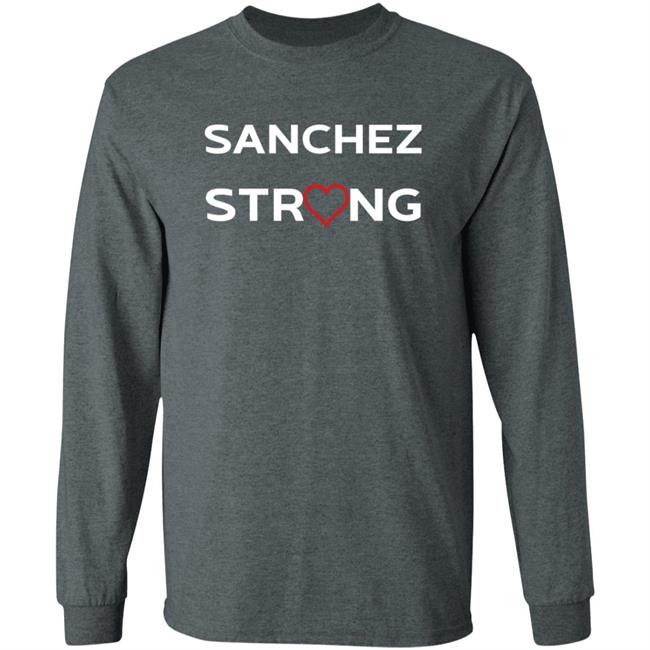 Sanchez Strong Shirt COVID-19 Sanchez Strong Shirt COVID-19
