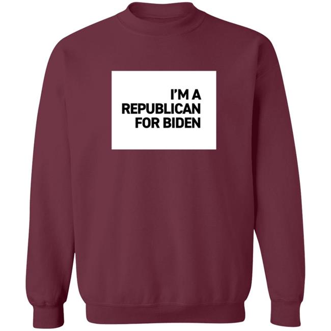 I'm A Republican For Biden T Shirt I'm A Republican For Biden T Shirt