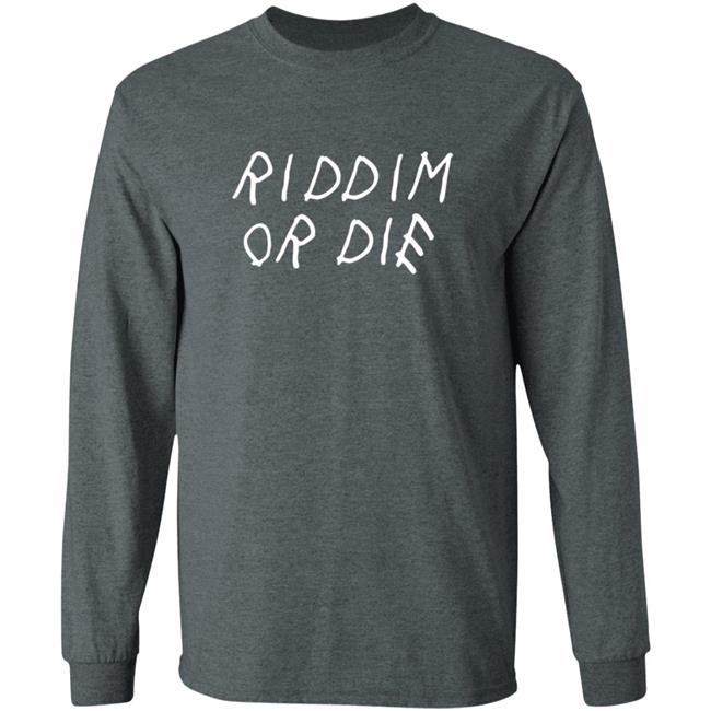 Monxx Merch Store Riddim Or Die Shirt Monxx Merch Store Riddim Or Die Shirt