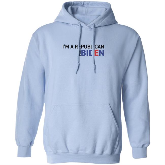 I'm A Republican For Biden T Shirt I'm A Republican For Biden T Shirt
