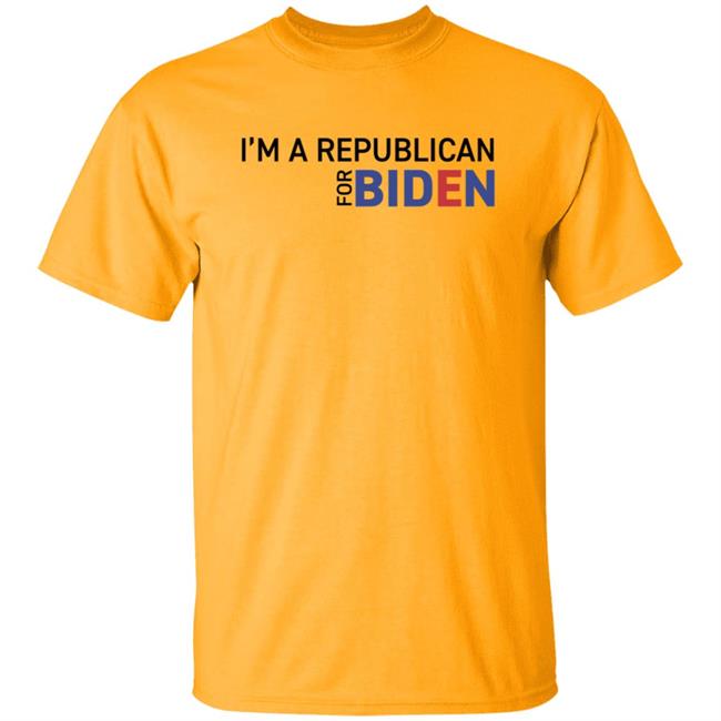 I'm A Republican For Biden T Shirt I'm A Republican For Biden T Shirt