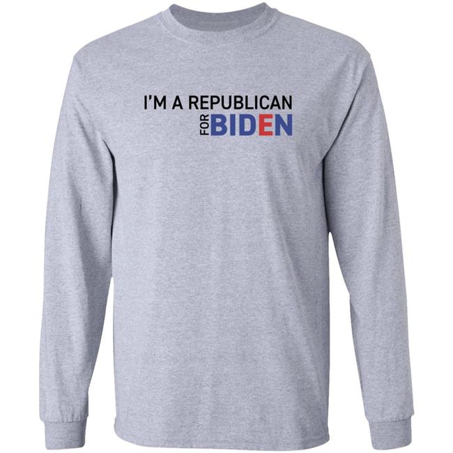 I'm A Republican For Biden T Shirt I'm A Republican For Biden T Shirt