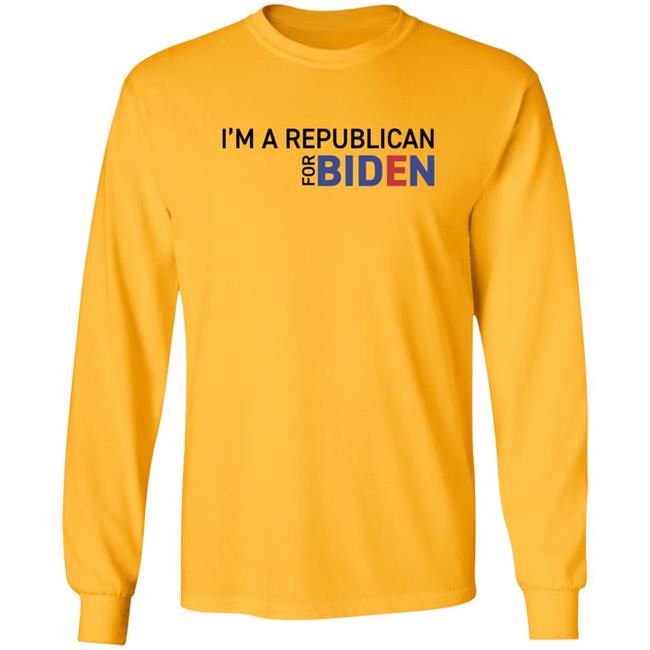 I'm A Republican For Biden T Shirt I'm A Republican For Biden T Shirt