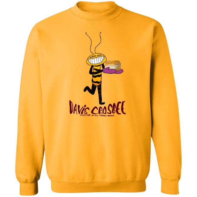 Jonni Phillips Merch Davis Crosbee Shirt Master Of All Things Bread Jonni Phillips Merch Davis Crosbee Shirt Master Of All Things Bread