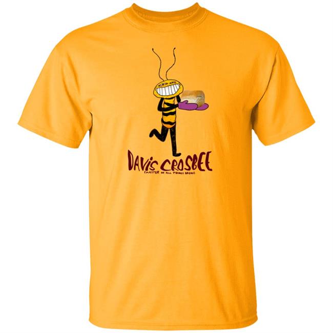 Jonni Phillips Merch Davis Crosbee Shirt Master Of All Things Bread Jonni Phillips Merch Davis Crosbee Shirt Master Of All Things Bread