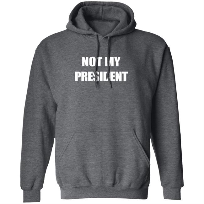 Not My President T Shirt Not My President Trump Protest Political Shirt Not My President T Shirt Not My President Trump Protest Political Shirt