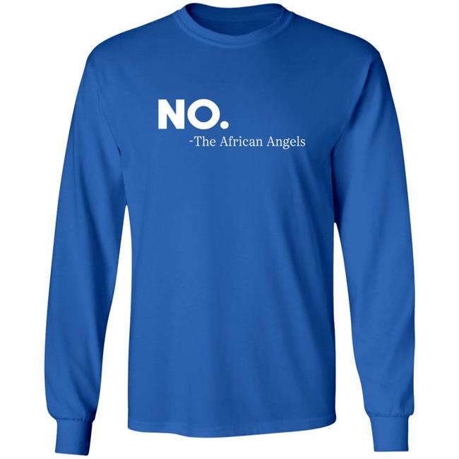 No The African Angles Essential T Shirt No The African Angles Essential T Shirt