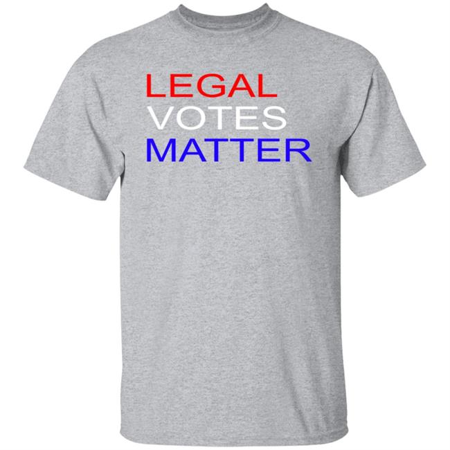 Legal Votes Matter Shirt Legal Votes Matter Stars Election Shirts