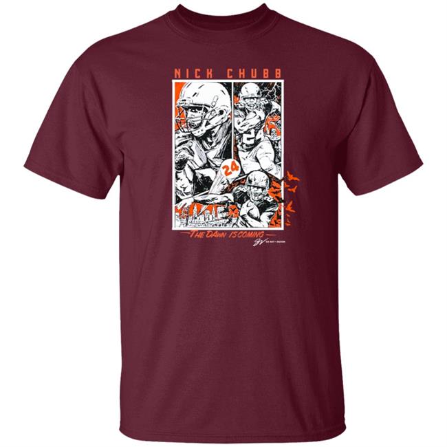 Nick Chubb "The Dawn Is Coming" T Shirt GV Art + Apparel Nick Chubb "The Dawn Is Coming" T Shirt GV Art + Apparel