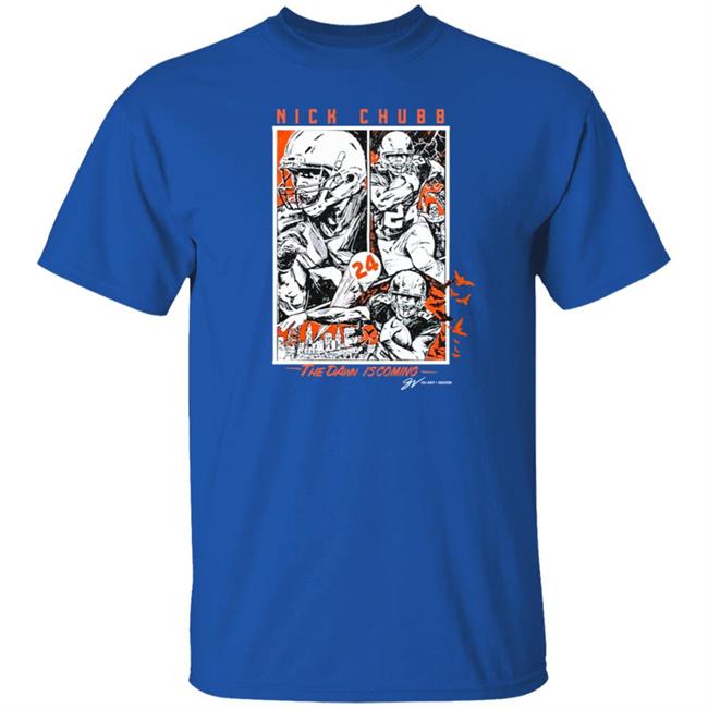 Nick Chubb "The Dawn Is Coming" T Shirt GV Art + Apparel Nick Chubb "The Dawn Is Coming" T Shirt GV Art + Apparel