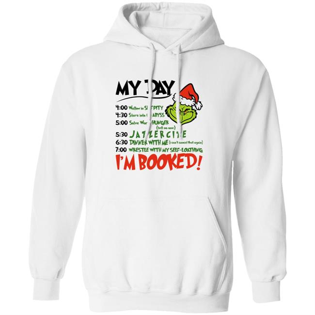 Christmas Grinch My Day I 'm Booked Letter T Shirt Grinch My Day Shirt Christmas Grinch My Day I 'm Booked Letter T Shirt Grinch My Day Shirt
