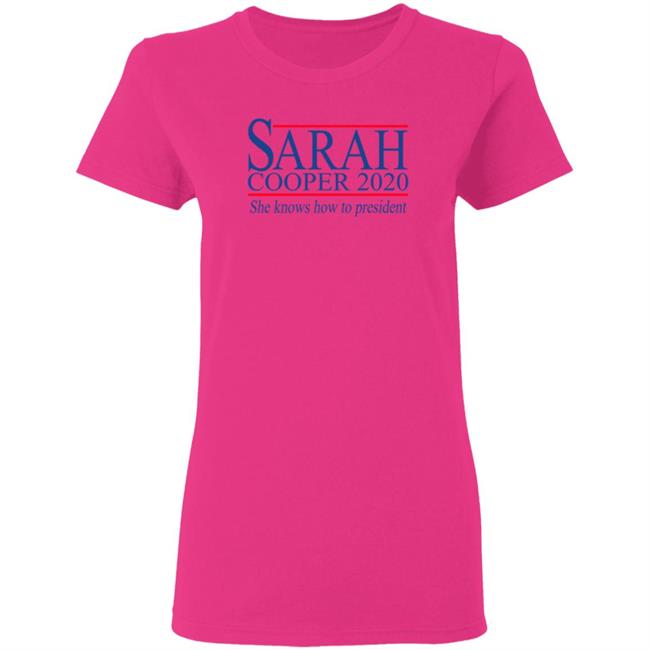 Sarah Cooper 2020 For President T Shirt Election 2020 Sarah Cooper 2020 For President T Shirt Election 2020