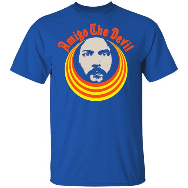 Amigo The Devil Merch Amigo The Devil Leader T-Shirts Amigo The Devil Merch Amigo The Devil Leader T-Shirts