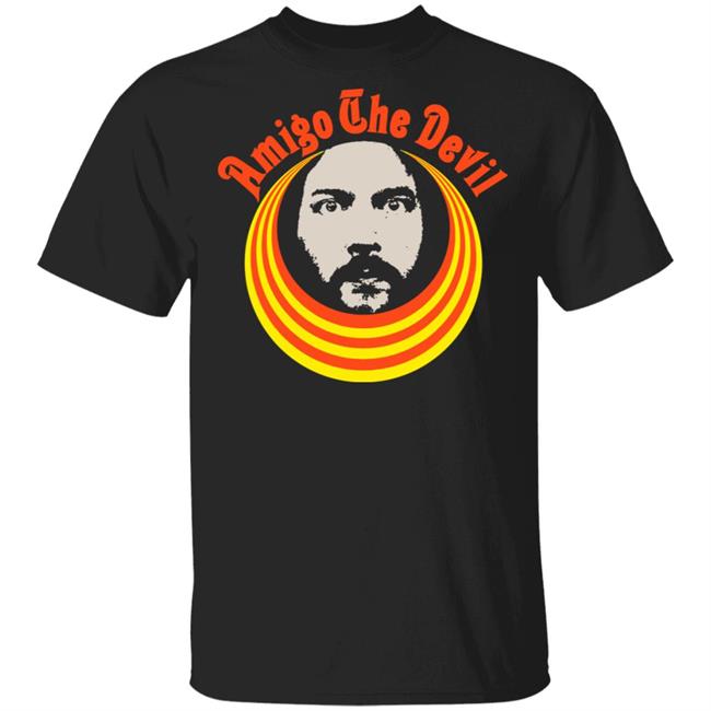 Amigo The Devil Merch Amigo The Devil Leader T-Shirts Amigo The Devil Merch Amigo The Devil Leader T-Shirts