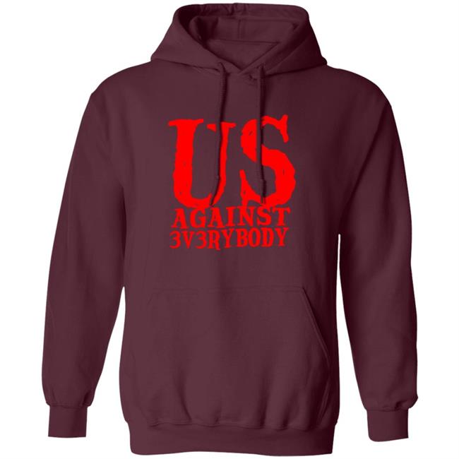 Ua3 Clothing Merch US Against 3v3rybody Hoodie Ua3 Clothing Merch US Against 3v3rybody Hoodie
