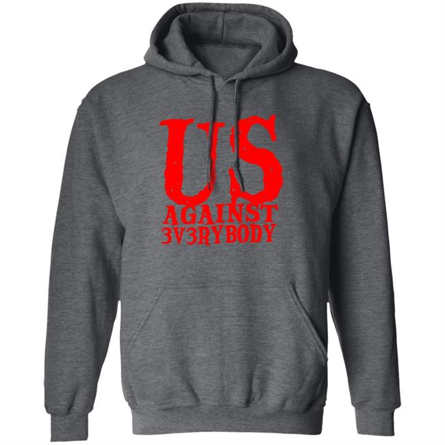 Ua3 Clothing Merch US Against 3v3rybody Hoodie Ua3 Clothing Merch US Against 3v3rybody Hoodie