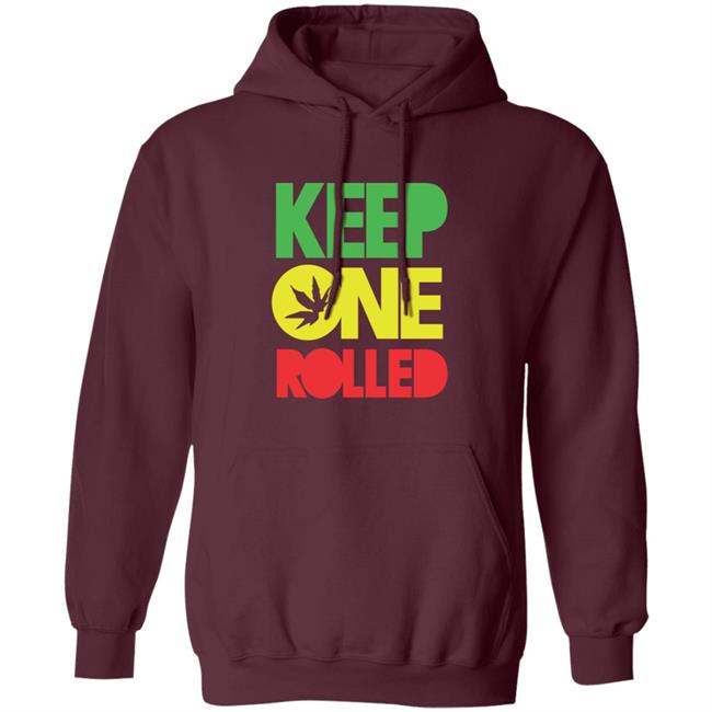 Keep One Rolled T Shirt Dank Funny Marijuana Shirt Keep One Rolled T Shirt Dank Funny Marijuana Shirt