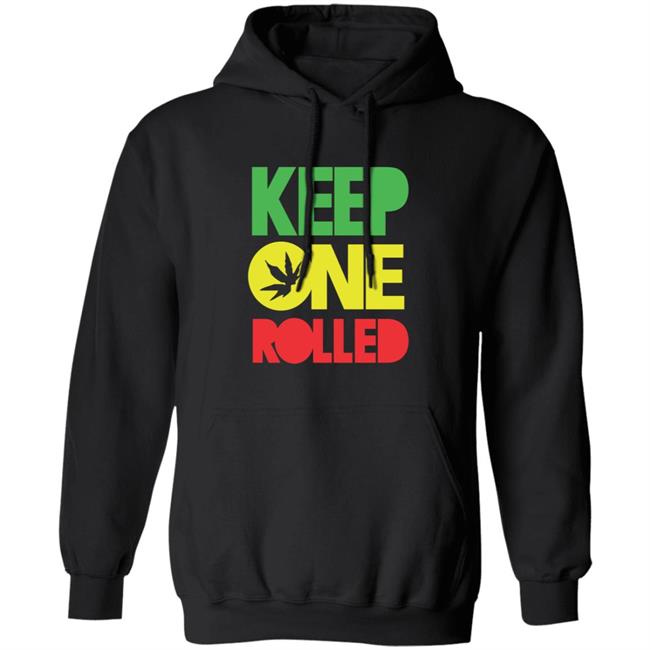 Keep One Rolled T Shirt Dank Funny Marijuana Shirt Keep One Rolled T Shirt Dank Funny Marijuana Shirt