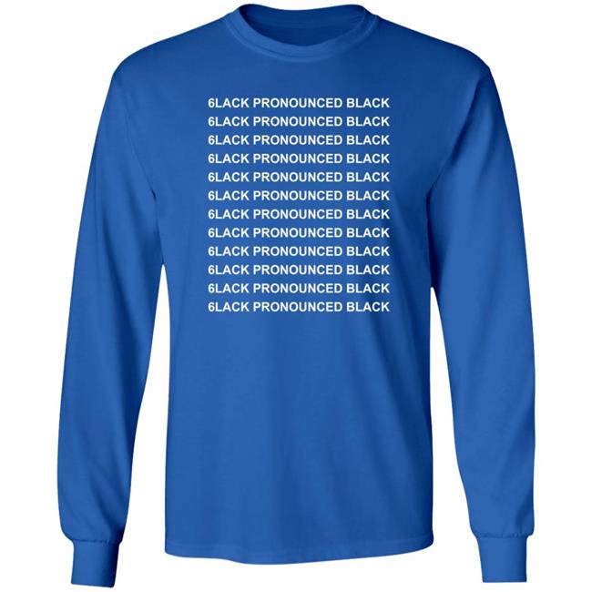 6Lack Merch 6Lack Pronounced Black T Shirt 6Lack Merch 6Lack Pronounced Black T Shirt