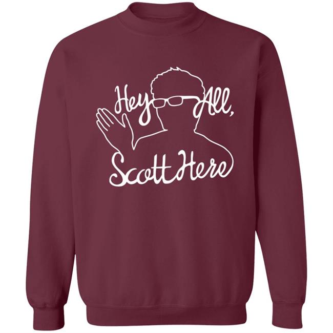 Scott The Woz Merch Hey All Scott Here T Shirt Scott The Woz Merch Hey All Scott Here T Shirt