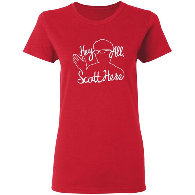 Scott The Woz Merch Hey All Scott Here T Shirt Scott The Woz Merch Hey All Scott Here T Shirt