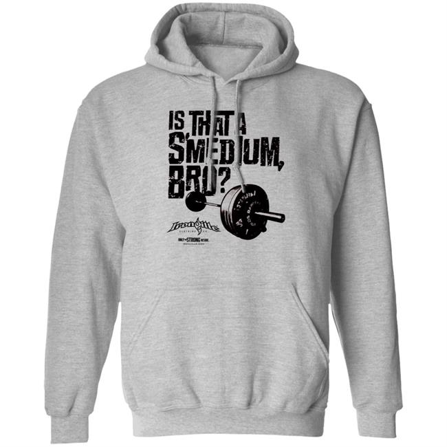Ironville Clothing Smedium Tee Shirt Is That A Smedium, Bro? Ironville Clothing Smedium Tee Shirt Is That A Smedium, Bro?