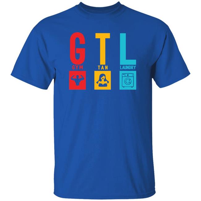 Gym Tan Laundry G.L.T Shirt Gym Tan Laundry G.L.T Shirt