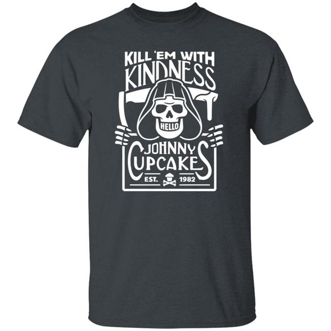 Shop Johnny Cupcakes Merchandise Store Kill 'Em With Kindness Shirt Shop Johnny Cupcakes Merchandise Store Kill 'Em With Kindness Shirt