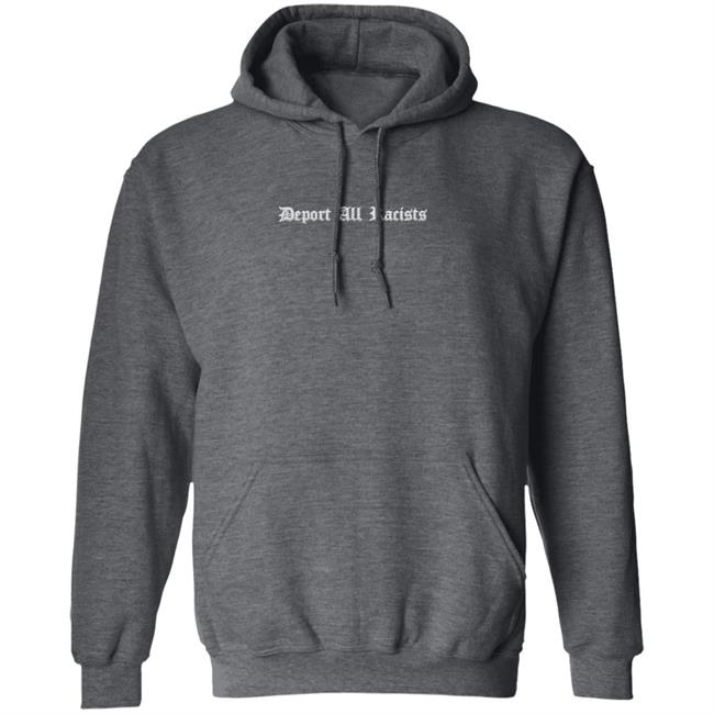 Deport All Racists Hoodie The Hyv Shop Deport All Racists Hoodie The Hyv Shop