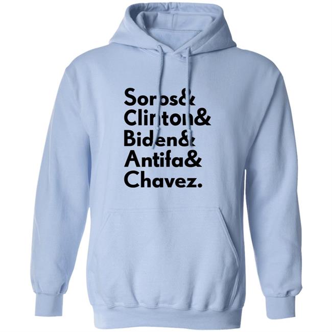 Soros Clinton Biden Antifa Chavez T Shirt Soros Clinton Biden Antifa Chavez T Shirt