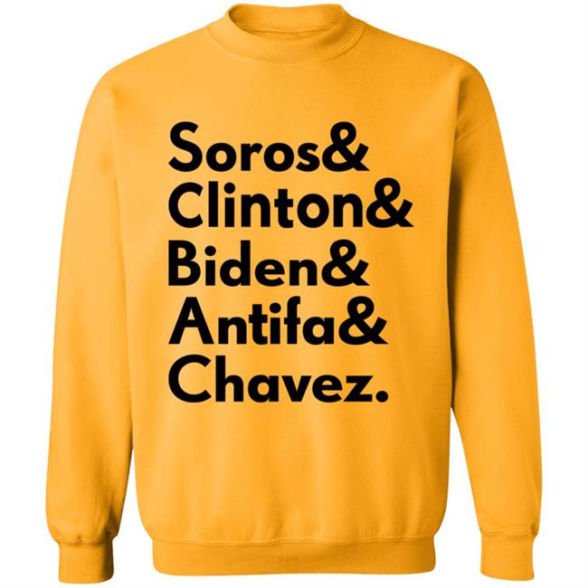 Soros Clinton Biden Antifa Chavez T Shirt Soros Clinton Biden Antifa Chavez T Shirt
