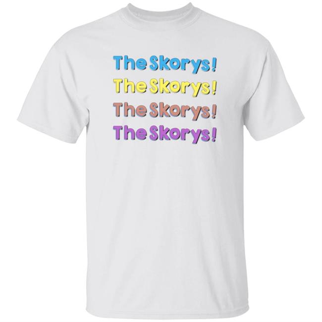 The Skorys Merch The Skorys Hoodie The Skorys Merch The Skorys Hoodie